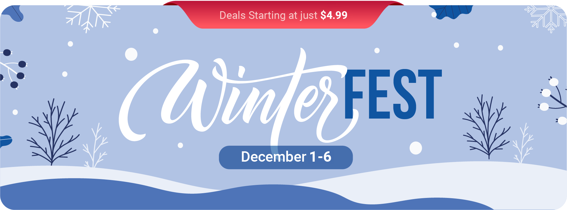 Winter Fest: Dec. 1-6